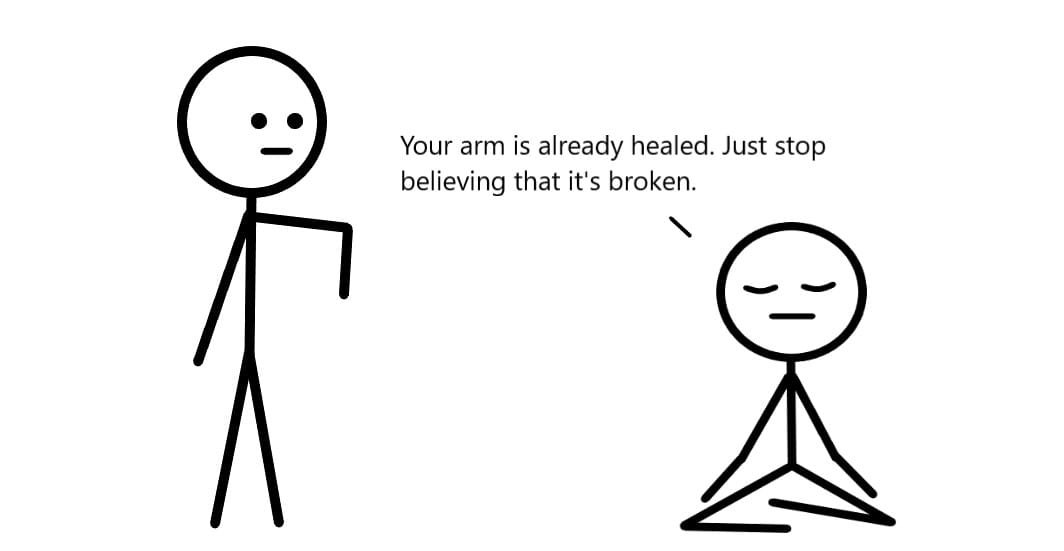 One person with a broken arm and another person meditating telling them not to worry about